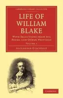 Life of William Blake - Gilchrist, Alexander