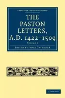 Paston Letters, A.D. 1422-1509