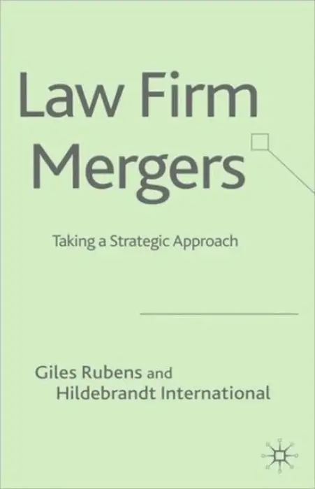 Law Firm Mergers - Rubens, G.