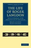 Life of Roger Langdon - Langdon, Roger a Langdon, Ellen