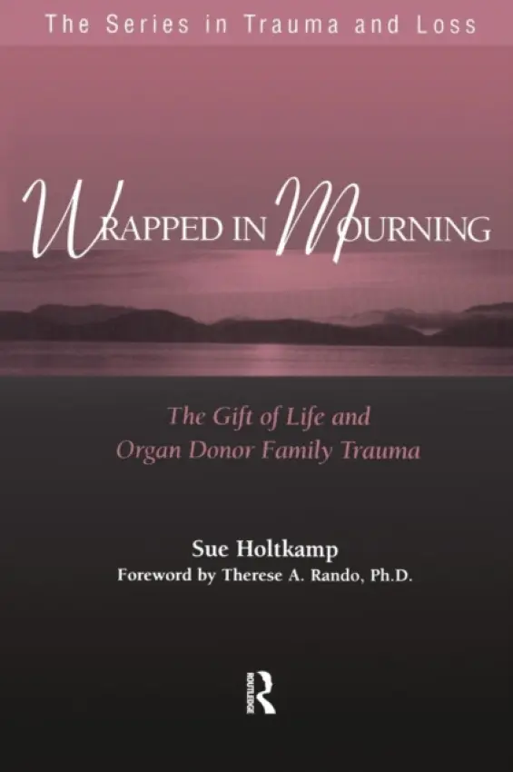 Wrapped in Mourning - Holtkamp, Sue