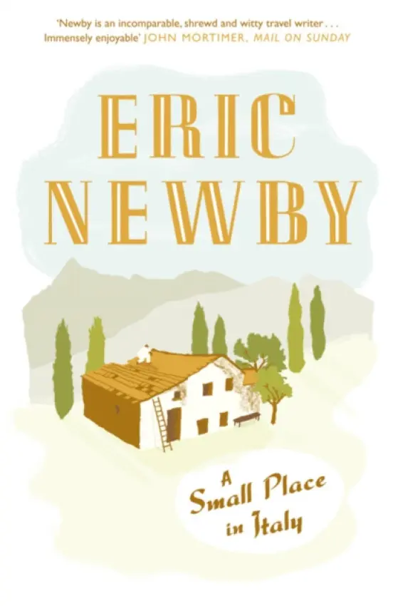SMALL PLACE IN ITALY PB - Eric Newby