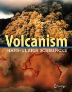 Volcanism - Schmincke, Hans-Ulrich