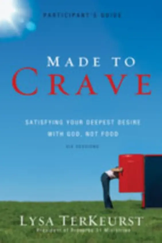 Made to Crave Bible Study Participant's Guide - TerKeurst, Lysa