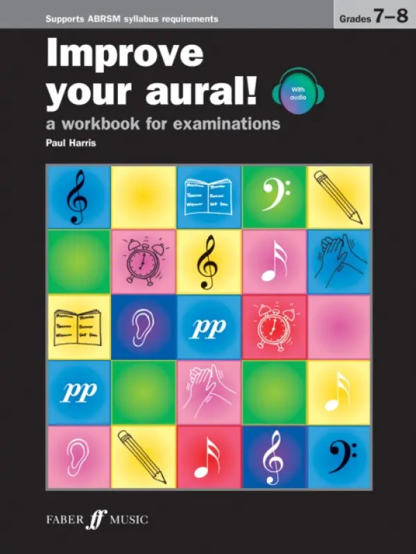Improve your aural! Grades 7-8 - Harris, Paul