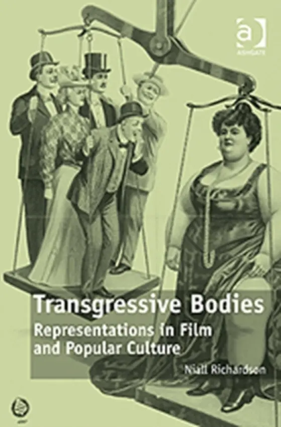 Transgressive Bodies - Richardson, Niall