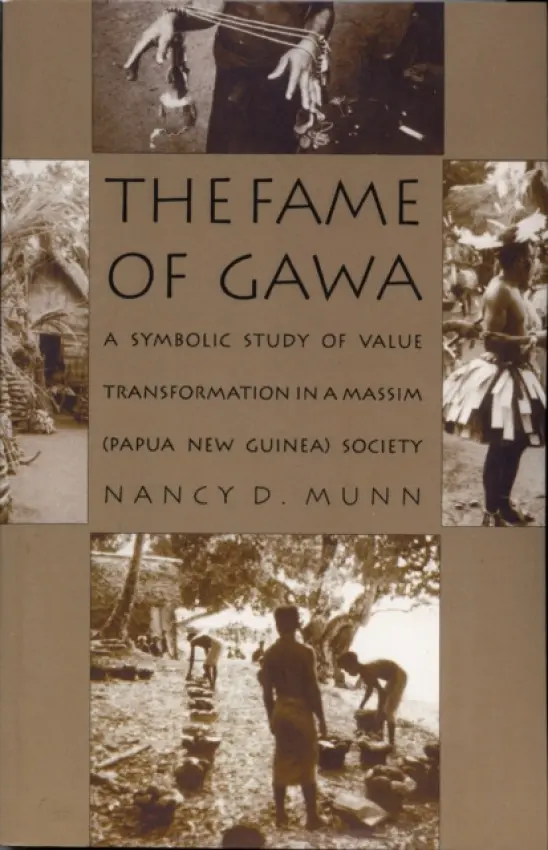 Fame of Gawa - Munn, Nancy D.
