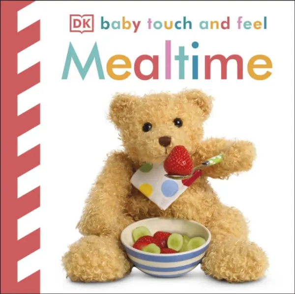 Baby Touch and Feel Mealtime - DK