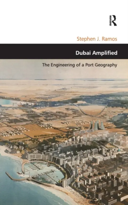 Dubai Amplified - Ramos, Stephen J.
