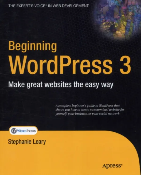 Beginning WordPress 3 - Leary, Stephanie