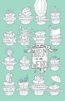 Museum of the Weird - Gray, Amelia