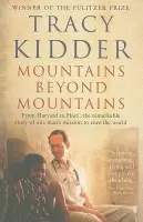 Mountains Beyond Mountains - Kidder, Tracy