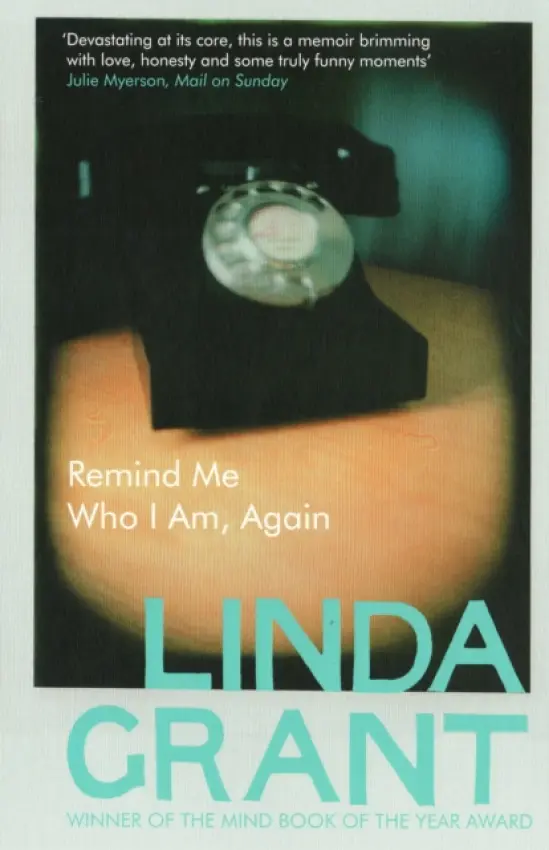 Remind Me Who I Am, Again - Grant, Linda
