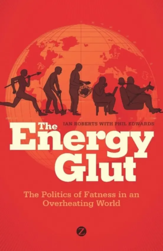 Energy Glut - Roberts, Ian