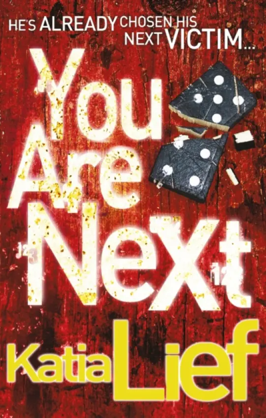 You Are Next - Lief, Katia