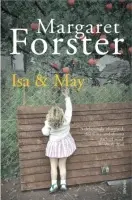 Isa and May - Forster, Margaret