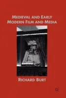 Medieval and Early Modern Film and Media