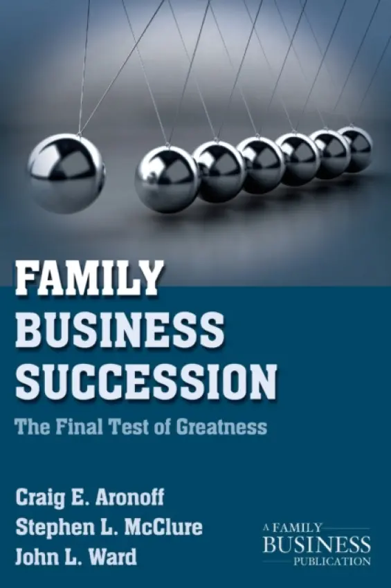 Family Business Succession - Aronoff, C. a McClure, S. a Ward, J.