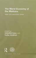 Moral Economy of the Madrasa