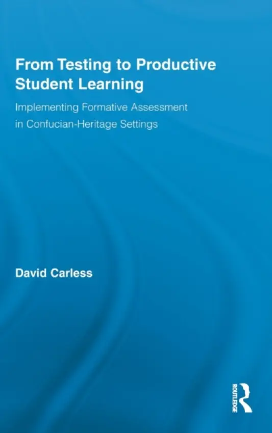 From Testing to Productive Student Learning - Carless, David