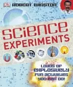 Science Experiments - Winston, Robert