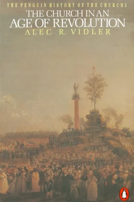 Penguin History of the Church - Vidler, Alec