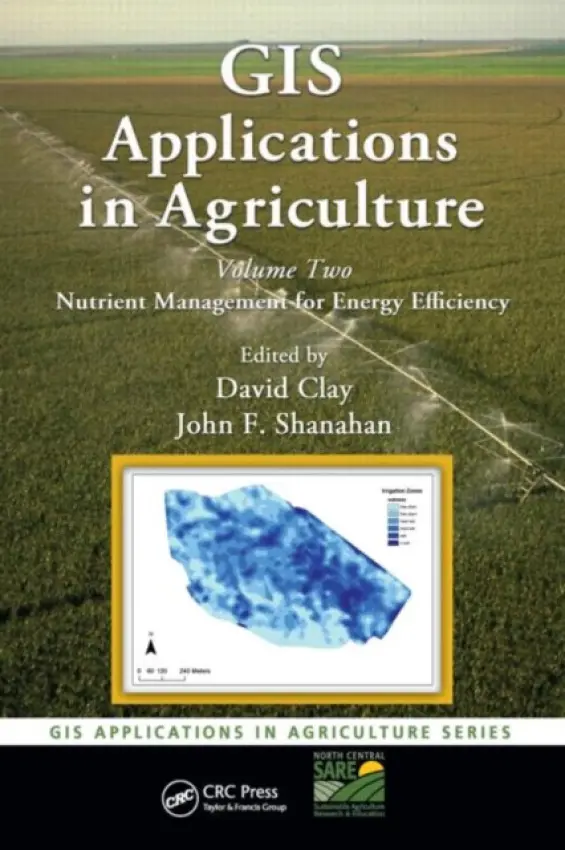 GIS Applications in Agriculture, Volume Two