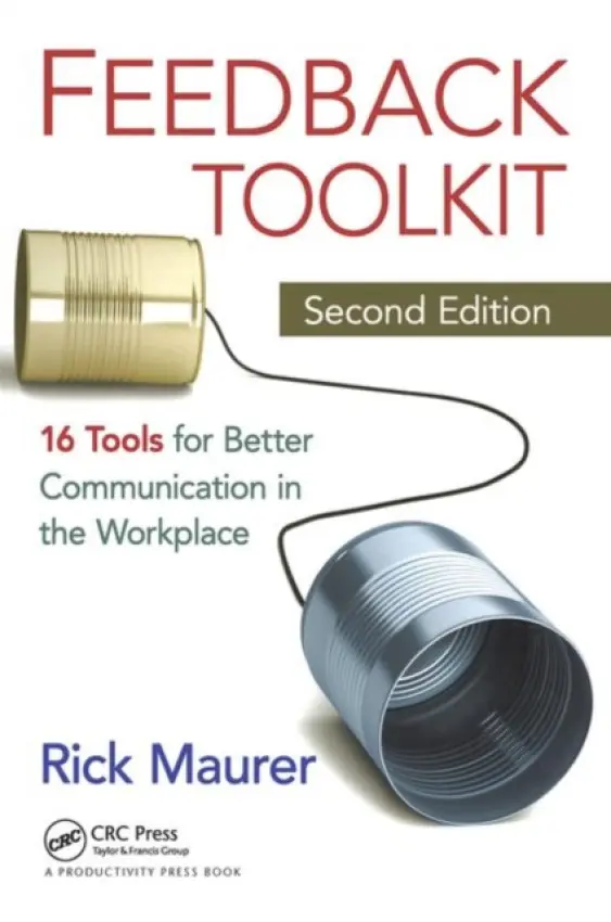 Feedback Toolkit - Maurer, Rick (Maurer  a  Associates, Arlington, Virginia, USA)