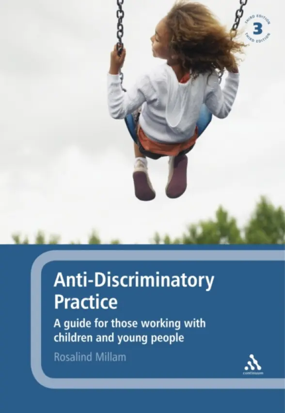 Anti-discriminatory Practice - Millam, Rosalind