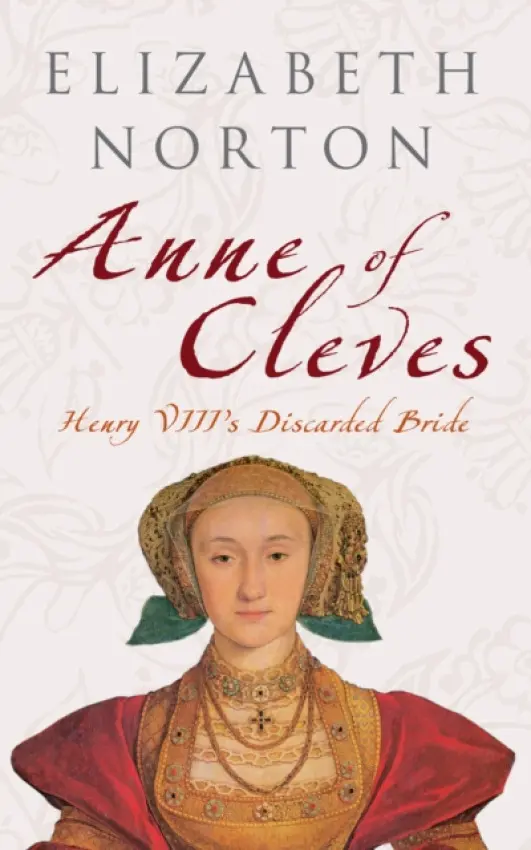 Anne of Cleves - Elizabeth Norton