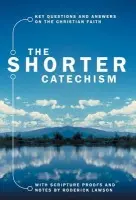 Shorter Catechism - Lawson, Roderick
