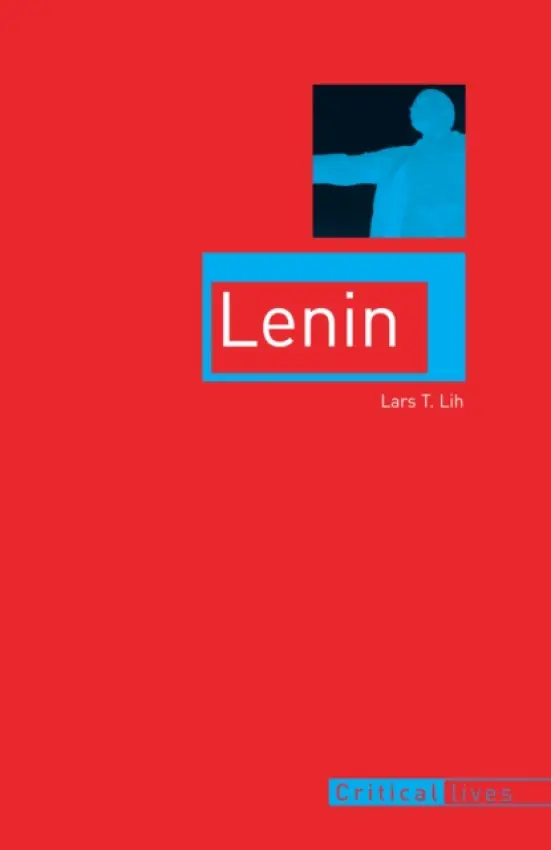 Lenin - Lih, Lars T.