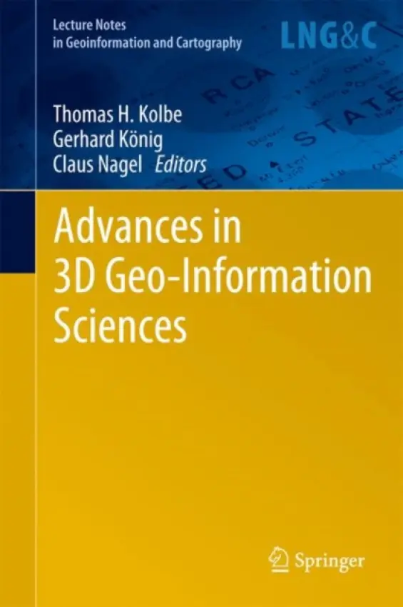 Advances in 3D Geo-Information Sciences