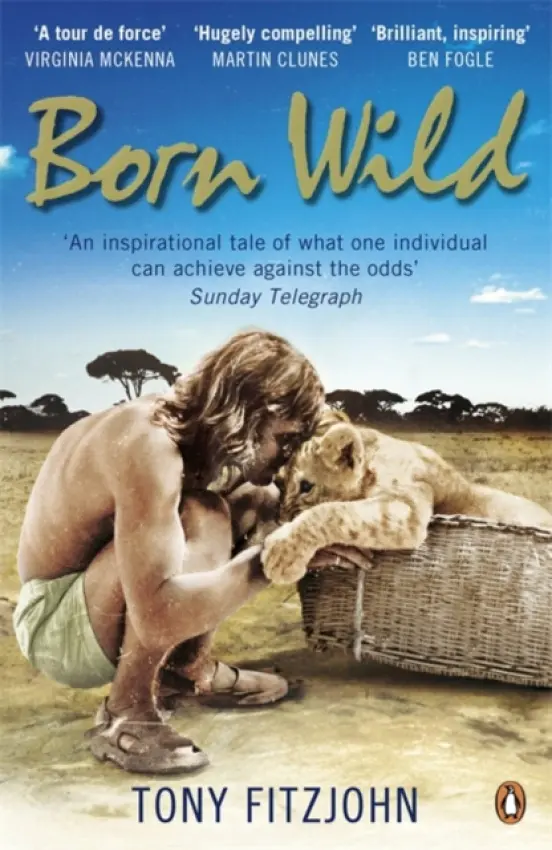 Born Wild - Fitzjohn, Tony