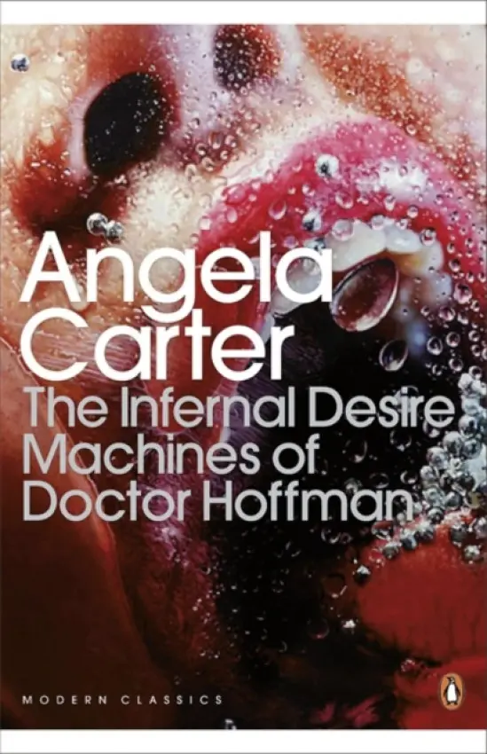 Infernal Desire Machines of Doctor Hoffman - Carter, Angela