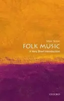 Folk Music - Slobin, Mark (Professor of Music, Professor of Music, Wesleyan University)