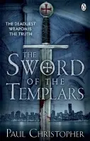 Sword of the Templars - Christopher, Paul