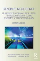 Genomic Negligence - Chico, Victoria (University of Sheffield, UK)