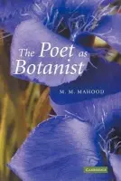 Poet as Botanist - Mahood, M. M.  (University of Kent, Canterbury)