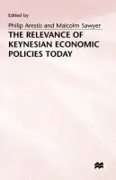 Relevance of Keynesian Economic Policies Today