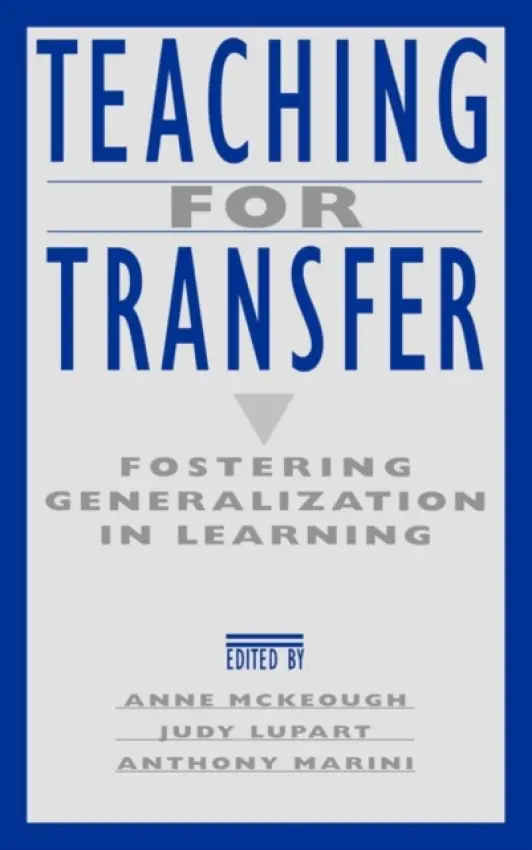 Teaching for Transfer