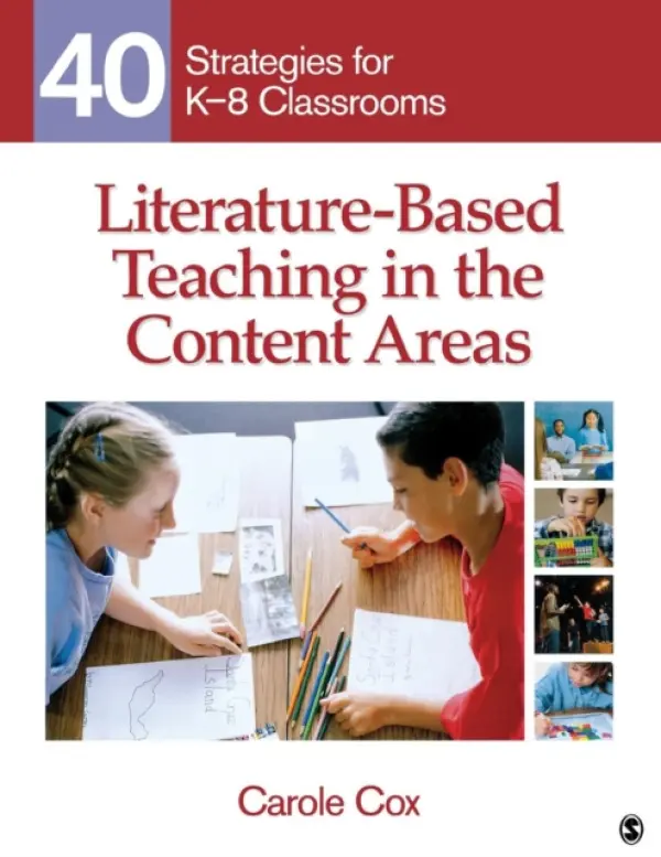 Literature-Based Teaching in the Content Areas - Cox, Carole A.