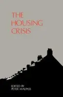 Housing Crisis - Malpass, Peter