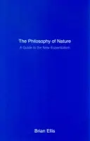 Philosophy of Nature - Ellis, Brian