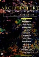 Rethinking Architecture - Leach, Neil