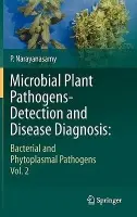 Microbial Plant Pathogens-Detection and Disease Diagnosis: - Narayanasamy, P.