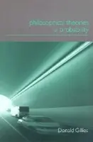 Philosophical Theories of Probability - Gillies, Donald
