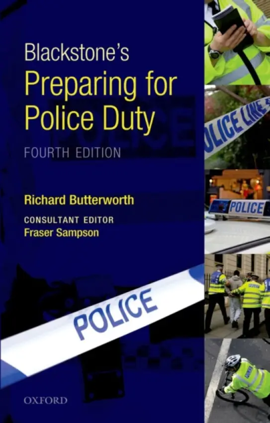Blackstone's Preparing for Police Duty - Butterworth, Richard (Staff Officer to the Chief Constable, South Yorkshire Police)