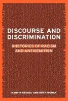 Discourse and Discrimination - Reisigl, Martin a Wodak, Ruth