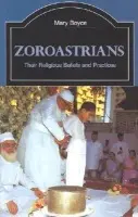 Zoroastrians - Boyce, Mary